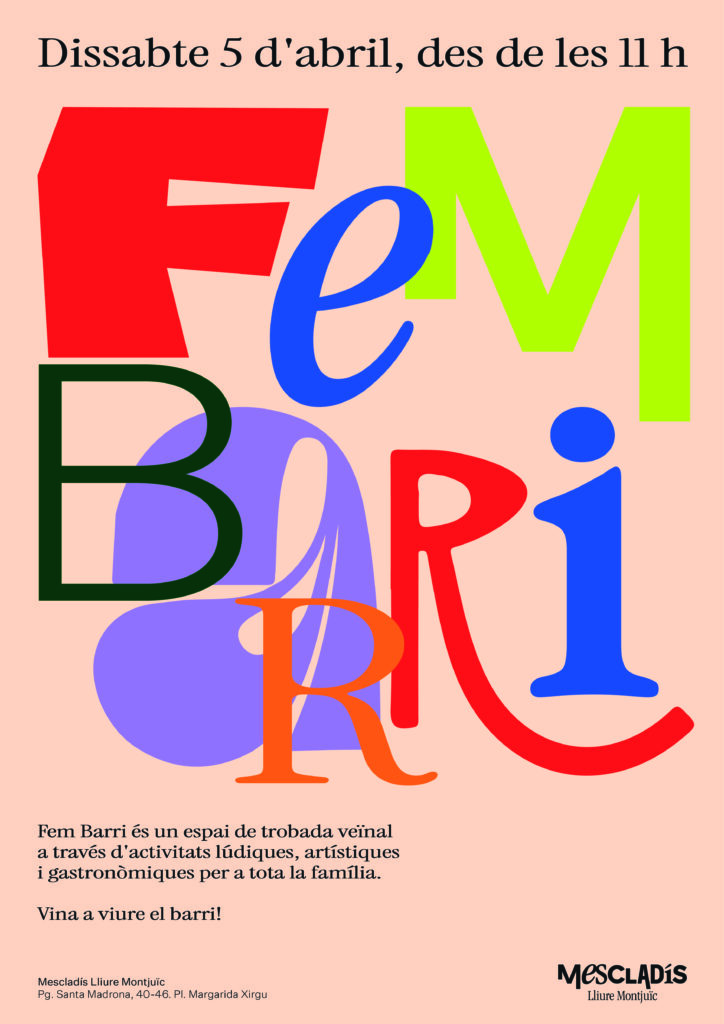 Fem Barri, dissabte 5 d'abril des de les 11.00 h