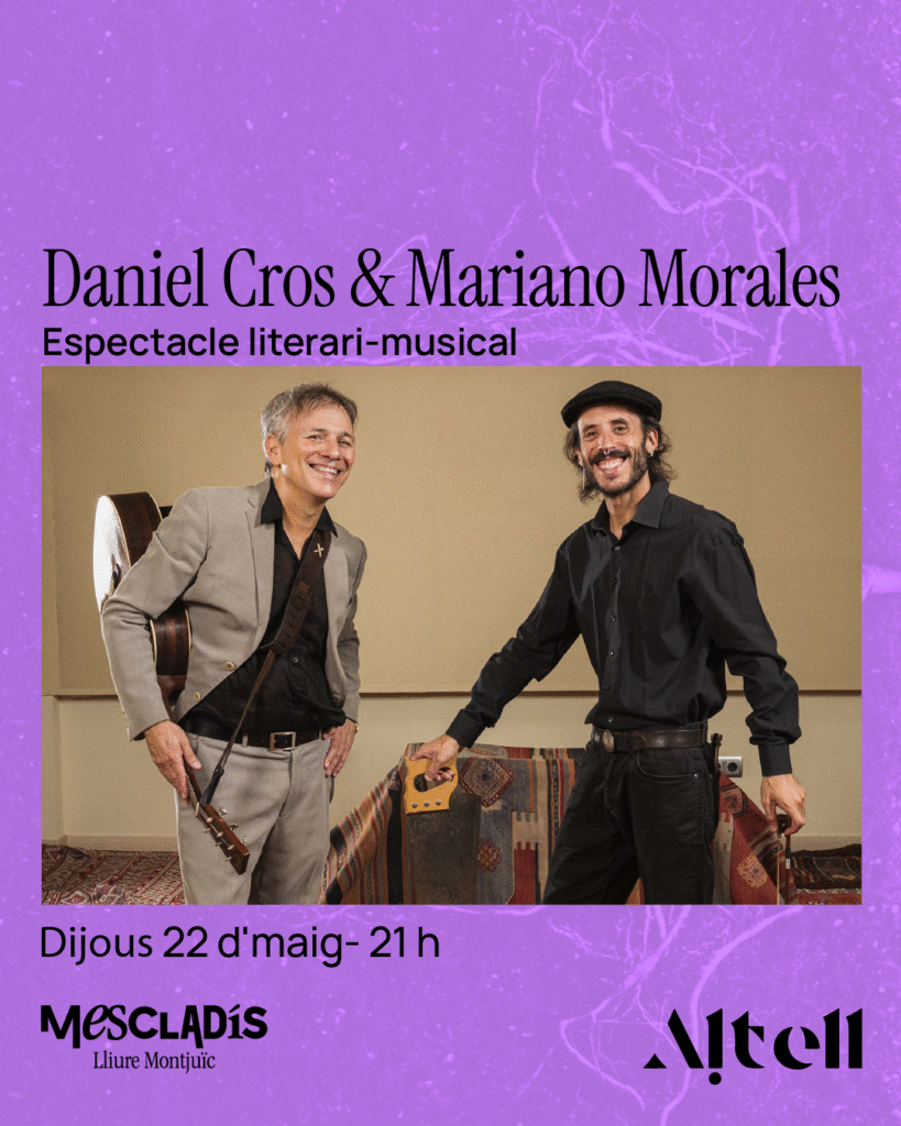 Daniel Cros &amp; Mariano Morales · Espectacle Literari-Musical