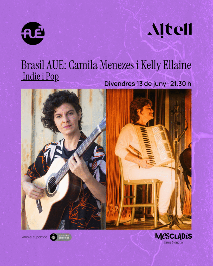 Brasil AUE: Camila Menezes & Kelly Ellaine – Viernes, 13 de junio – 21:30 h – Altell