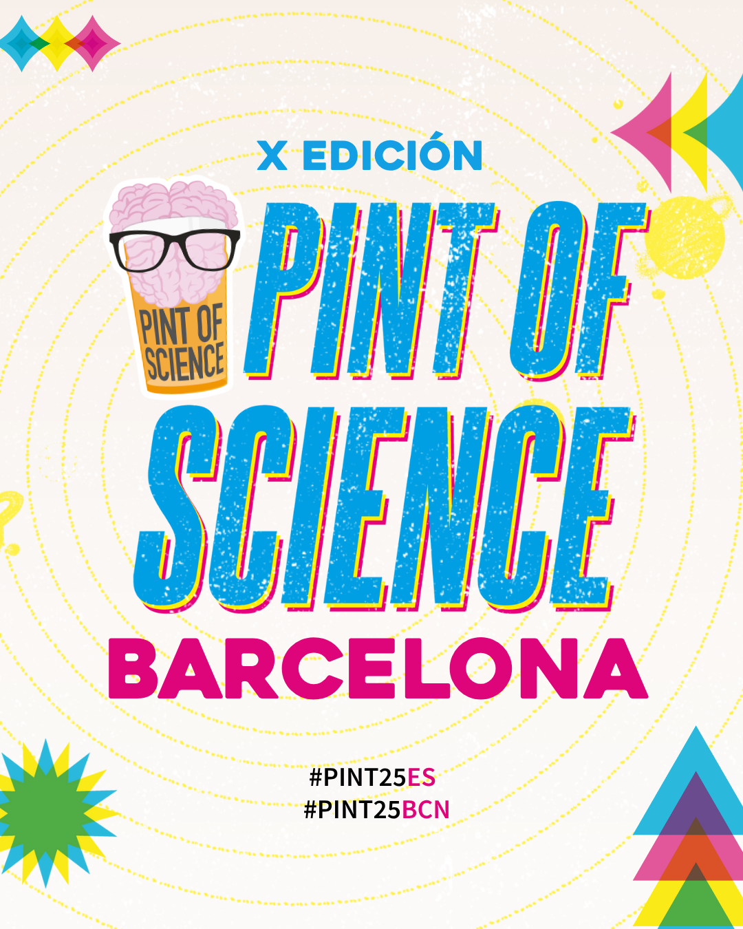 Pint of Science 2025 llega a Mescladís Borrell 19,20 y 21 de mayo a las ...