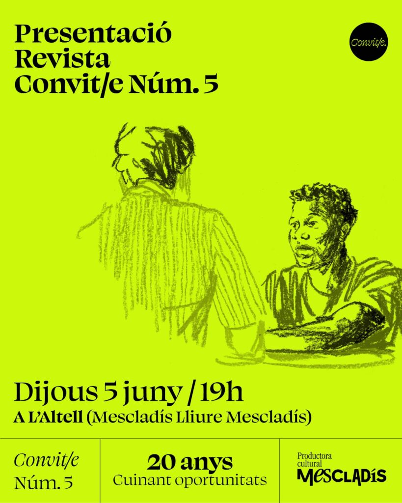 Presentación Revista CONVIT/E N°5 – Jueves 5 de junio 19 h, Mescladís Lliure Montjuïc