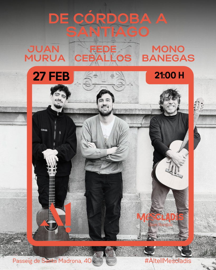 De Córdoba a Santiago. Viernes 27 de Febrero  – 21:00 – Altell