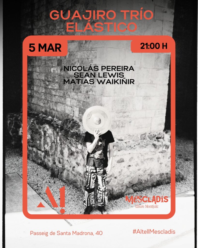 GUAJIRO TRÍO ELÁSTICO. Dijous 5 De Març – 21:00 – Altell