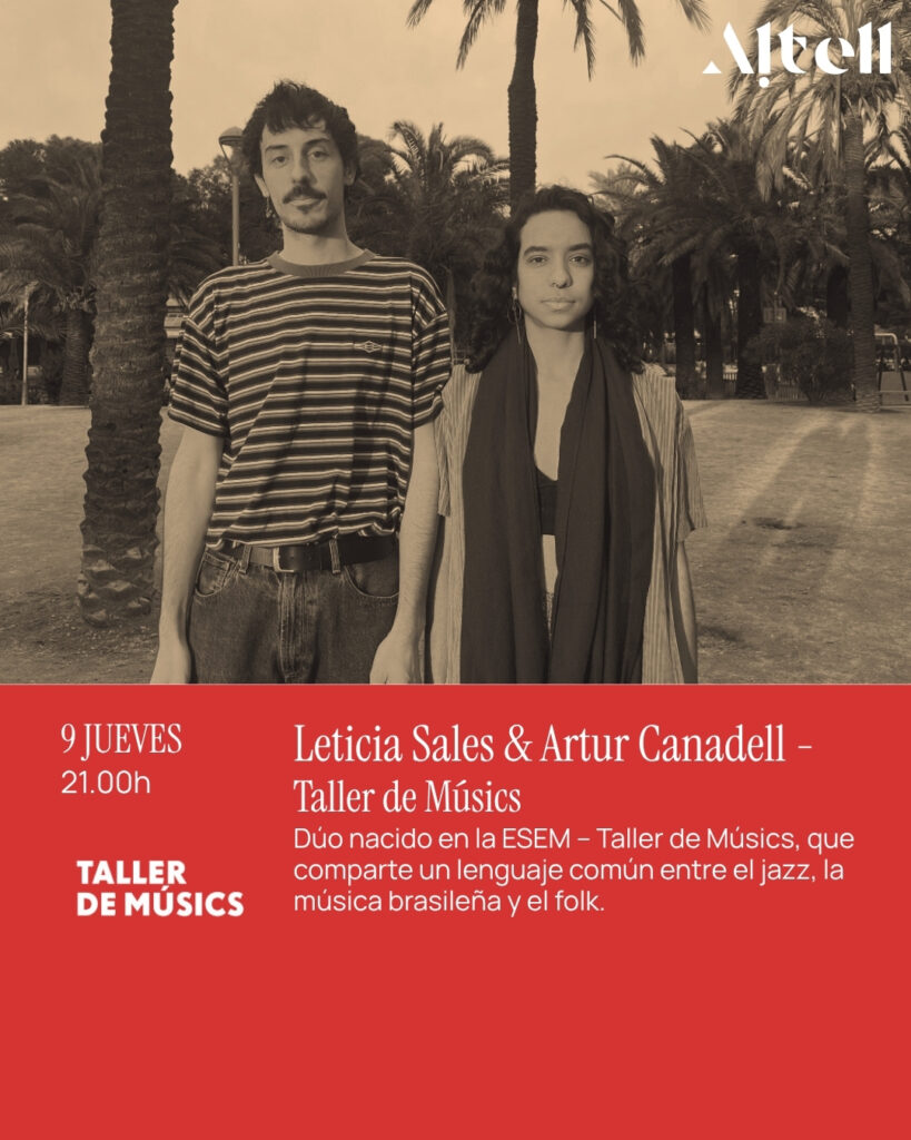 Leticia Sales & Artur Canadell – Entre jazz, Brasil y folk – Jueves 9 de Abril – 21:00 – Altell