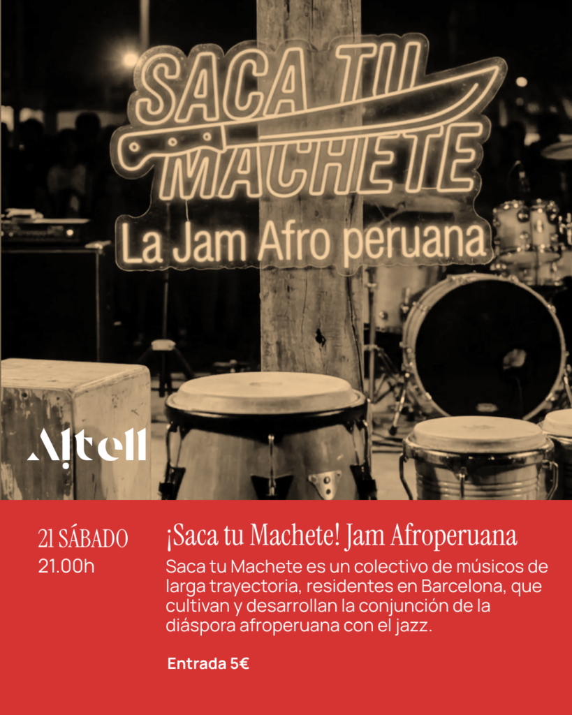 Saca tu Machete! La Jam Afro Peruana. Sábado 21 de Marzo – 21:00 – Altell