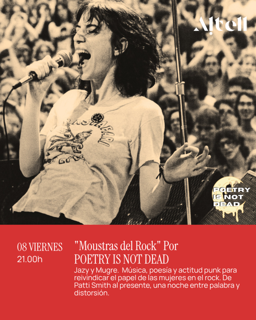 «Moustras del Rock» Por· Poetry Is Not Dead. Viernes 8 de Mayo ·   21:00 – Altell