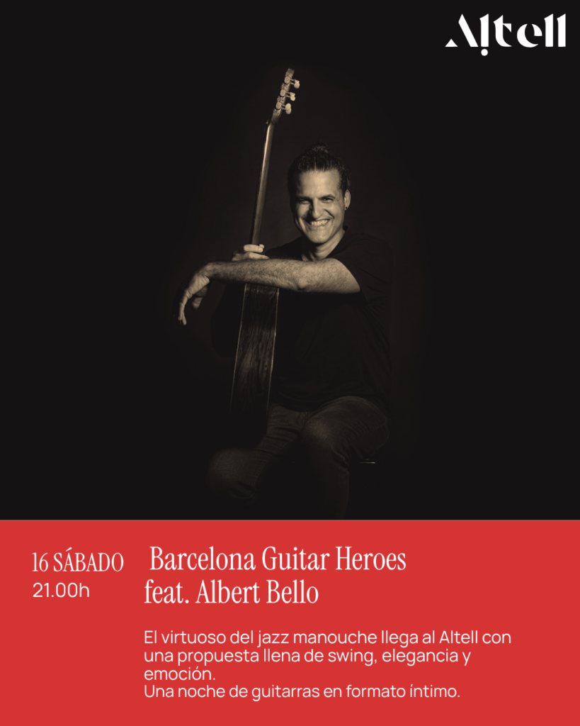 Barcelona Guitar Heroes feat. Albert Bello. Sábado 16 de Mayo ·   21:00 – Altell