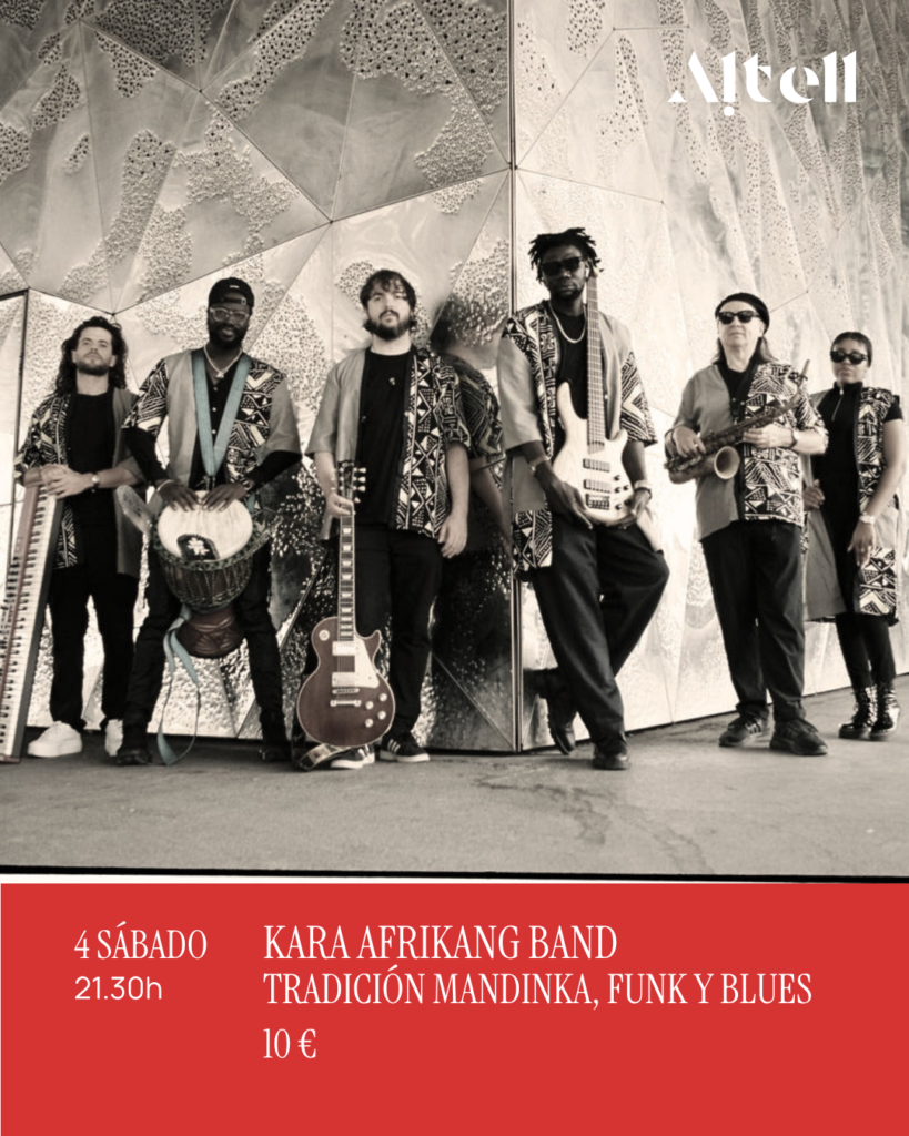 Kara Afrikang Band.  Sábado 4 de Julio ·   21:30 – Altell