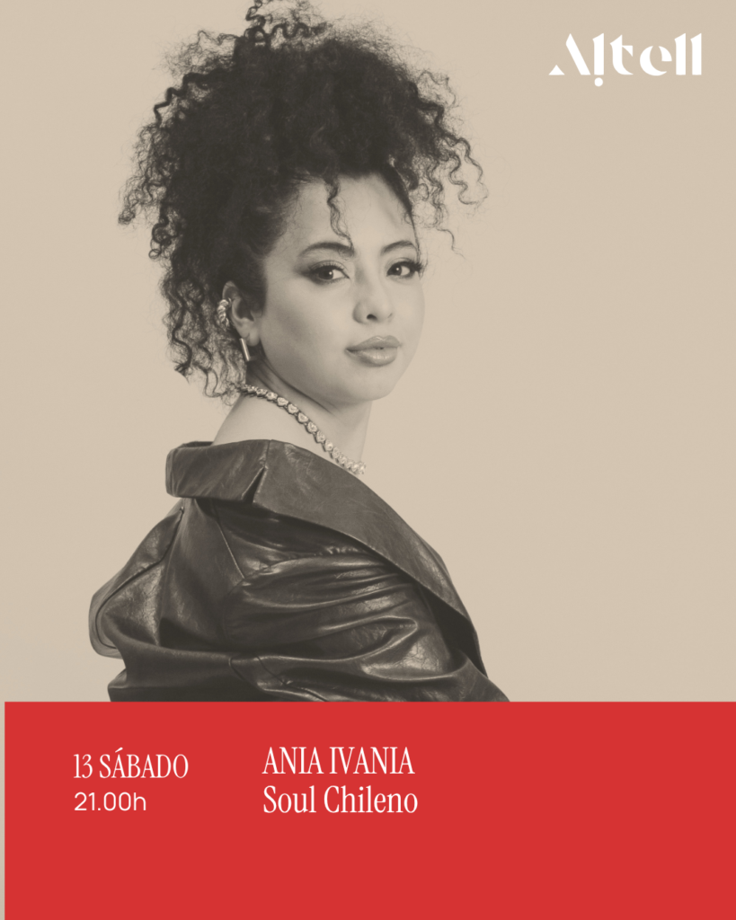 ANIA IVANIA · Soul chileno. Sábado 13 de Junio ·   21:00 – Altell