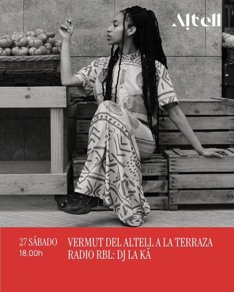 Vermut en la terraza · LA KÁ (Radio RBL)-Sábado 27 de Junio ·   18:00 – Altell