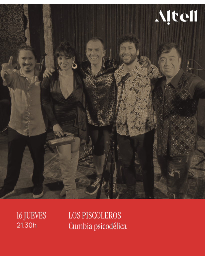 LOS PISCOLEROS Latin American cumbia – Thursday, July 16 ·   9:30 p.m. – Altell