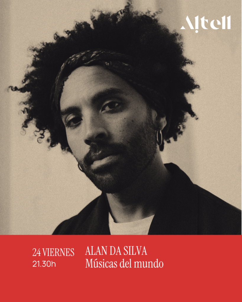 ALAN DA SILVA 🌍🎶 World Music · MPB · Afro-jazz- Viernes 24 de Julio ·   21:30 – Altell