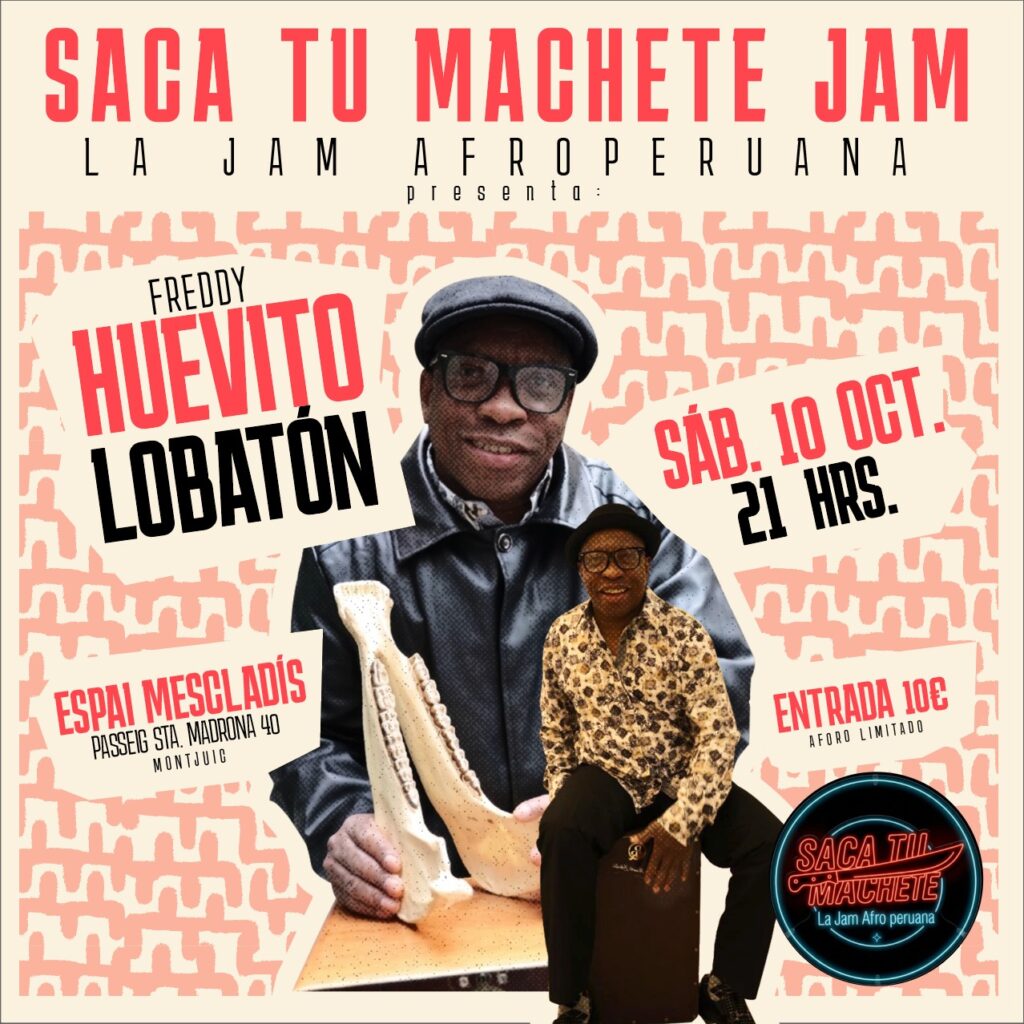 ¡SACA TU MACHETE! · JAM AFROPERUANA